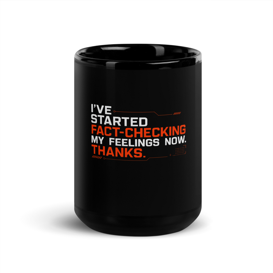 ZS — Fact Checking Feelings Mug