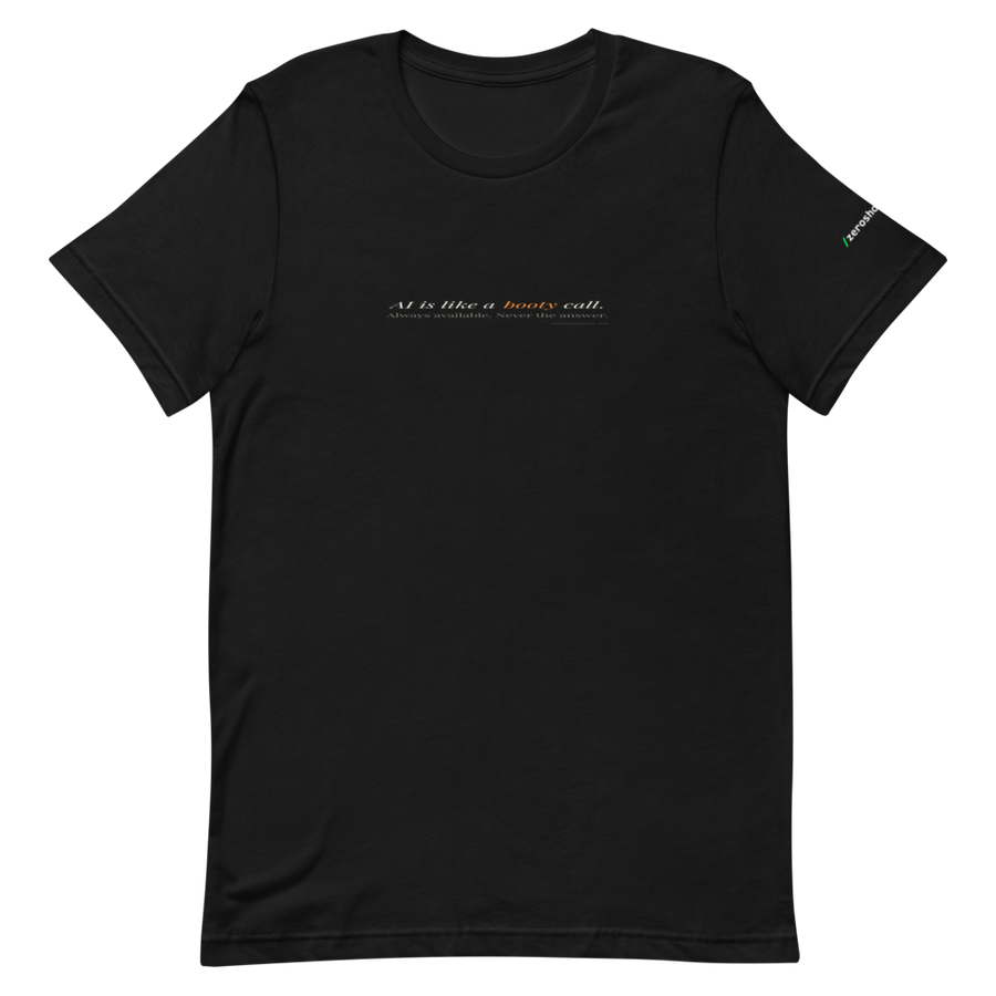 ZS -- Booty Call Tee [analogy]