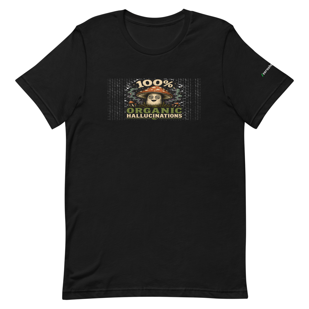 ZS — 100 Percent Hallucinations Tee