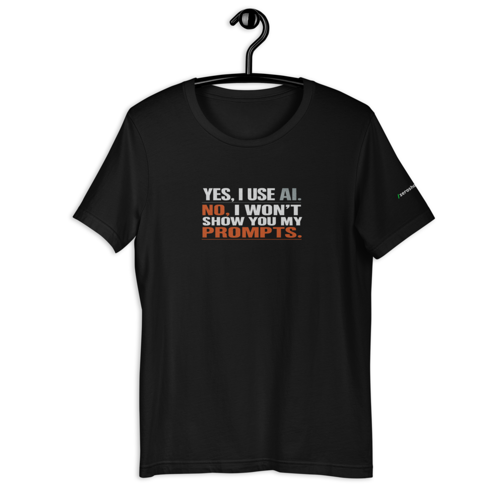 ZS — Yes I Use AI Tee